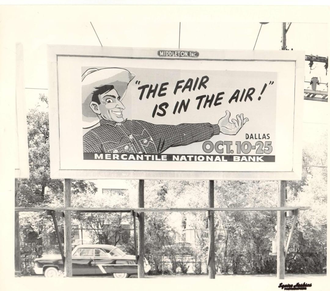 We may be a few months away from the #StateFairofTX but the Fair is in the air! #TBT to a 1953 billboard! #BigTex